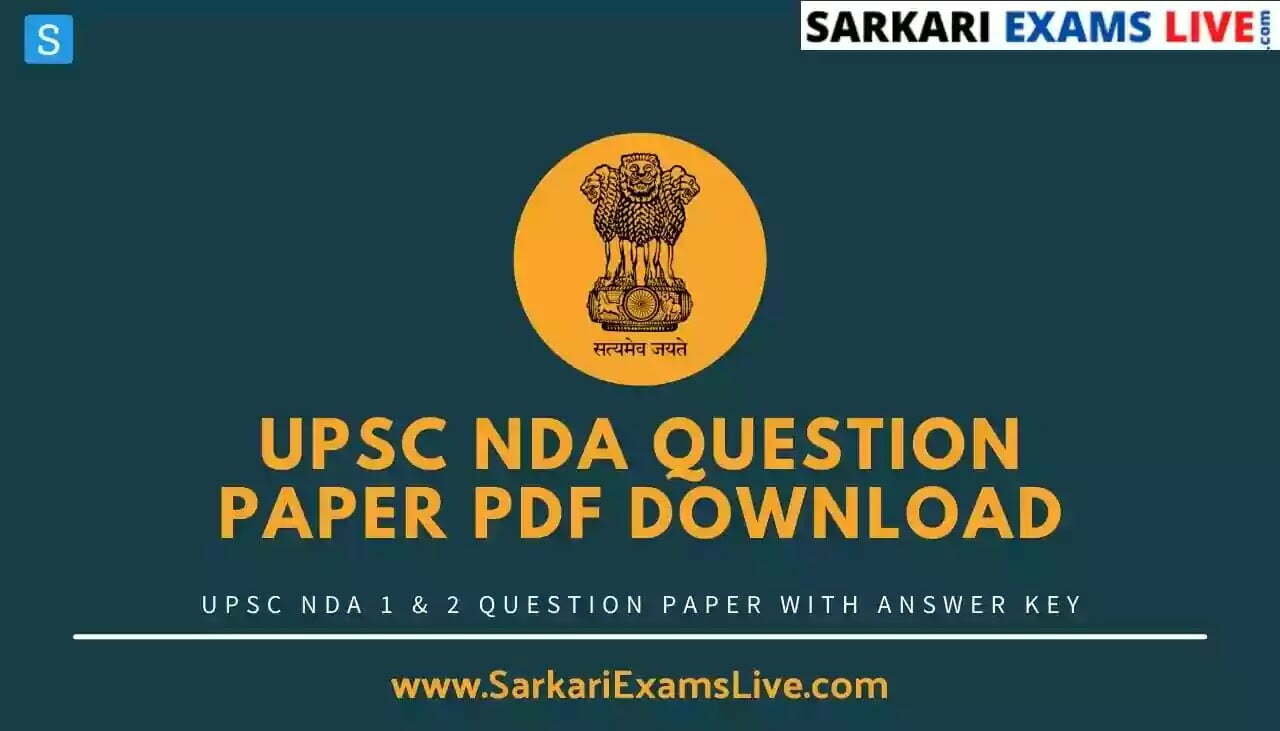 UPSC NDA Question Paper 2021 (All Set) & Answer Key In Hindi & English PDF Download 14 November NDA 2 GAT Set A, B, C, D