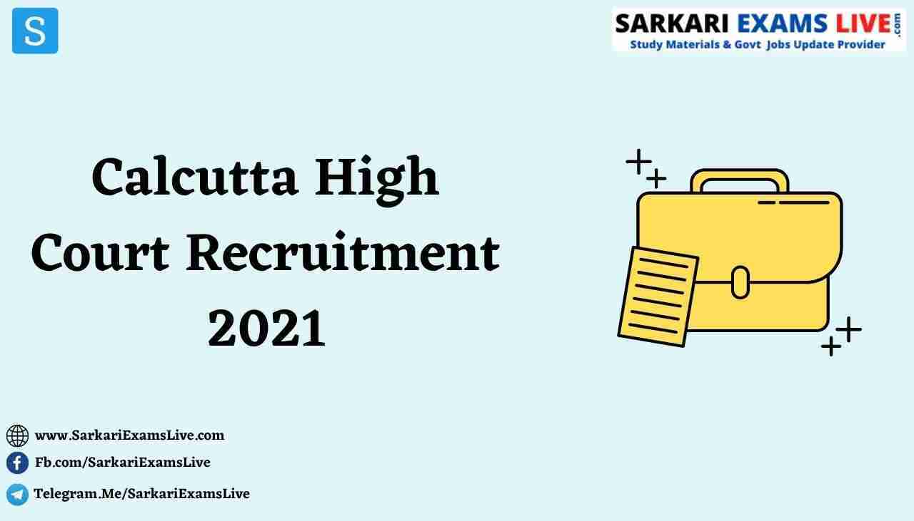 Calcutta High Court Recruitment 2022-23 Out: Notification Out for DEO & Other Posts, Apply Now