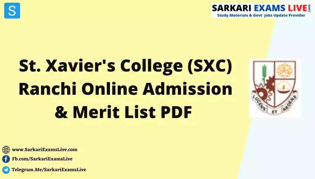 St. Xavier's College (SXC) Ranchi Online Admission & Merit List PDF