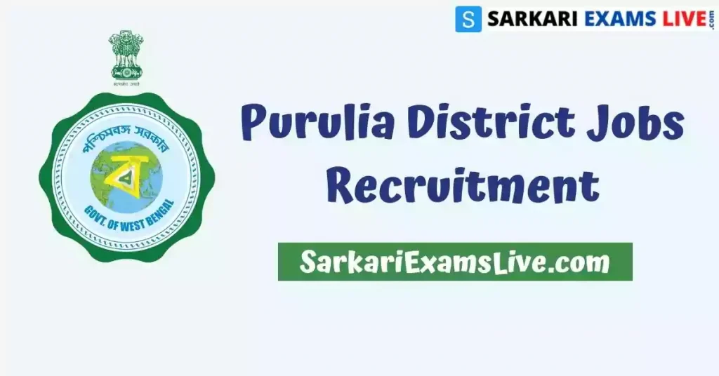 Purulia District Recruitment 2022