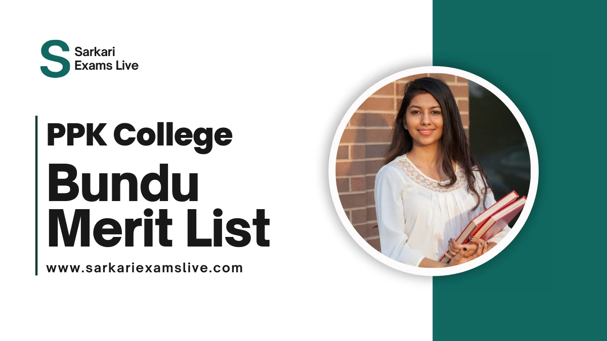 PPK College Bundu Ranchi Merit List 2025
