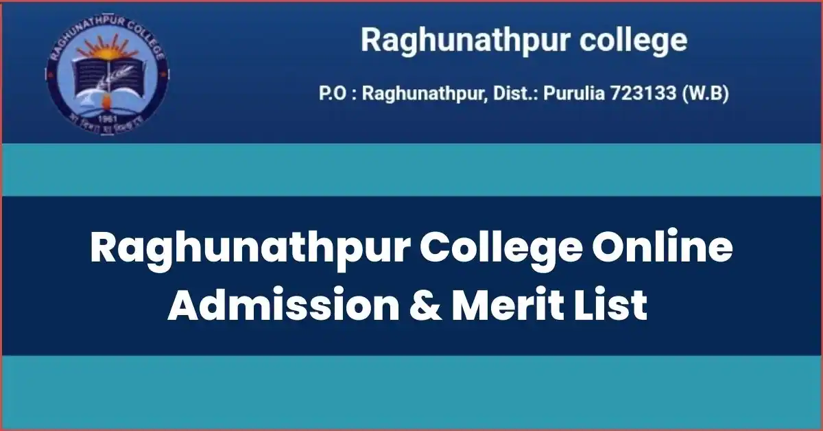 Raghunathpur College UG Merit List 2022