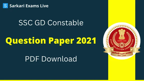 SSC GD Constable 2021 Question Paper PDF
