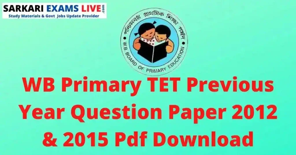 WB Primary TET Previous Year Question Papers PDF