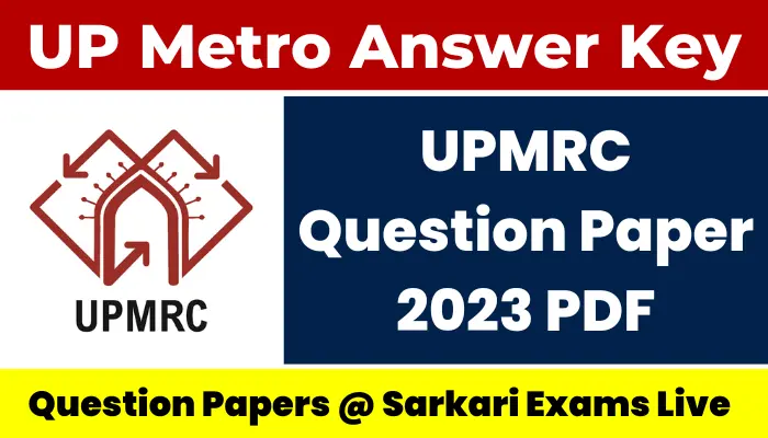 UPMRC Question Paper 2023 PDF