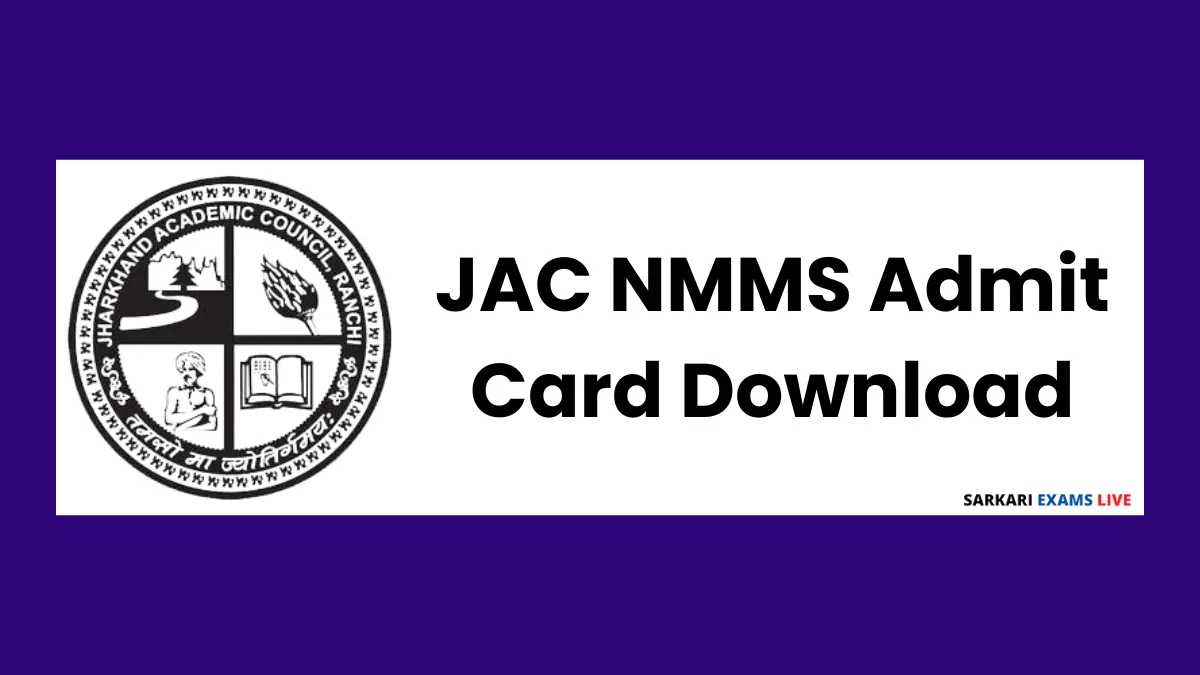 JAC NMMS Jharkhand Admit Card 2025
