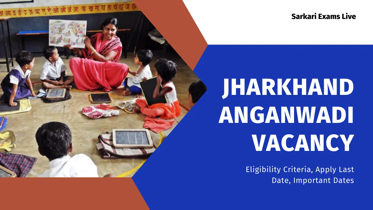 Jharkhand Anganwadi Vacancy 2025