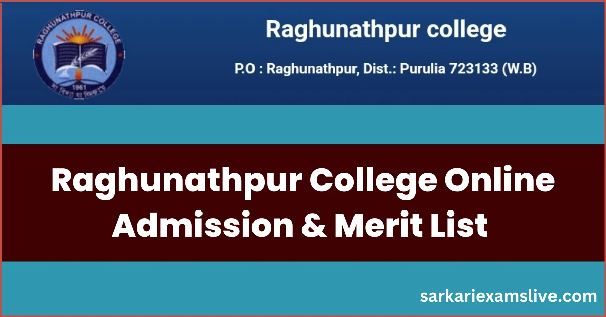 Raghunathpur College UG Merit List 2025