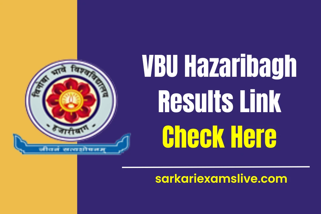 Vinoba Bhave University, Hazaribag Result 2025