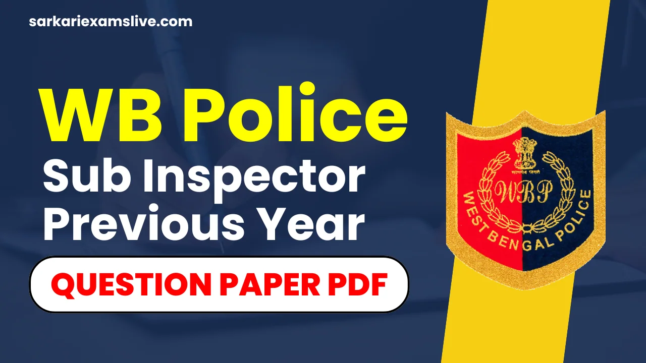 WBP SI Previous Year Question Paper PDF
